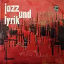 LP - Gottfried Benn , Gert Westphal - Jazz Und Lyrik