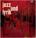 LP - Gottfried Benn , Gert Westphal - Jazz Und Lyrik