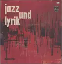 LP - Gottfried Benn , Gert Westphal - Jazz Und Lyrik - mono