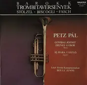 Johann Friedrich Fasch - Barokk Trombitaversenyek