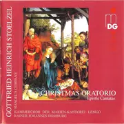 CD - Gottfried Heinrich Stölzel - Christmas Oratorio (Epistle Cantatas)
