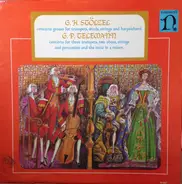 Gottfried Heinrich Stölzel / Georg Philipp Telemann - Concerto Grosso For Trumpets, Winds, Strings And Harpsichord / Concerto For Three Trumpets, Two Obo