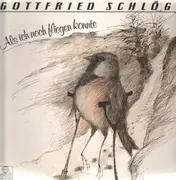 LP - Gottfried Schlögl - Als ich noch fliegen konnte