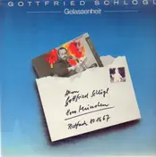 Gottfried Schlögl - Gelassenheit