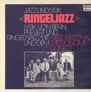 LP - Gottfried Benn , Gert Westphal - Jazz Und Lyrik