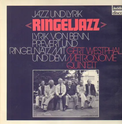 Gottfried Benn , Gert Westphal - Jazz Und Lyrik
