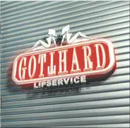 Gotthard - Lipservice