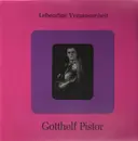 LP - Gotthelf Pistor - Lebendige Vergangenheit