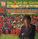 LP - Gotthilf Fischer - 1000 Stimmern Singen Für Millionen