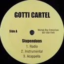 12inch Vinyl Single - Gotti Cartel - Stupendous / When We Come Thru