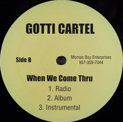 Gotti Cartel - Stupendous / When We Come Thru
