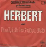 7inch Vinyl Single - Gottlieb Wendehals - Herbert