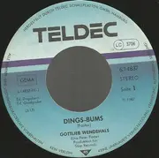 7inch Vinyl Single - Gottlieb Wendehals - Dings-Bums