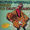 LP - Gottlieb Wendehals - Freibier Für Deutschland