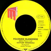7inch Vinyl Single - Gottlieb Wendehals - Polonäse Blankenese (Hier Fliegen Gleich Die Löcher Aus Dem Käse)