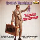 CD - Gottlieb Wendehals - Polonäse Blankenese