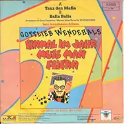 7inch Vinyl Single - Gottlieb Wendehals - Tanz Den Mafia