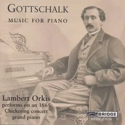GOTTSCHALK - MUSIC FOR PIANO