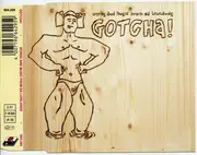 CD Single - Gotcha! - Words And Music From Da Lowlands