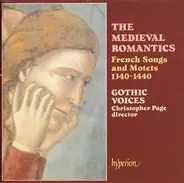 Gothic Voices , Christopher Page - The Medieval Romantics