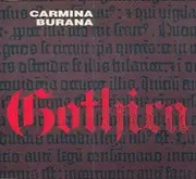 12inch Vinyl Single - Gothica - Carmina Burana