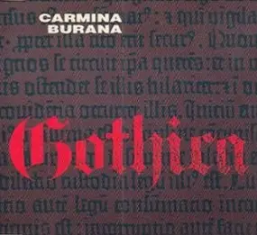 Gothica - Carmina Burana