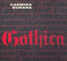 Gothica - Carmina Burana