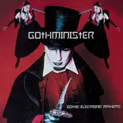 CD - Gothminister - Gothic Electronic Anthems