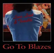 Go to Blazes - Love,Lust&Trouble