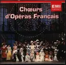 CD - Gounod / Bizet / Berlioz a.o. - Chœurs D'Opéras Français