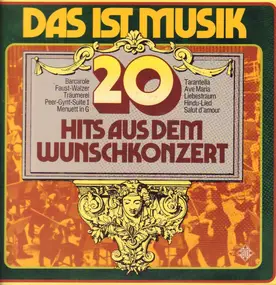 Charles Gounod - 20 Hits aus dem Wunschkonzert