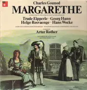 Charles Gounod, Maria Stader, Heinz Hoppe - Margarethe