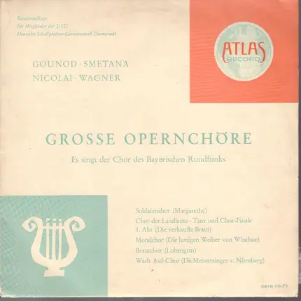 Gounod, Smetana, Nicolai, Wagner / Chor des Bayerischen Rundfunks - Grosse Opernchöre