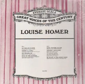 Charles Gounod - Great Voices Of the Century: Louise Homer
