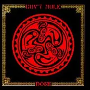 Gov't Mule - Dose