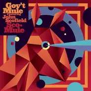 Gov't Mule Featuring John Scofield - Sco-Mule