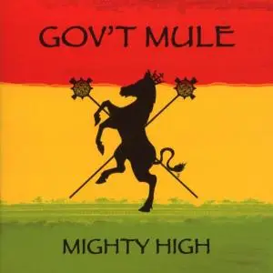 Gov't Mule - Mighty High
