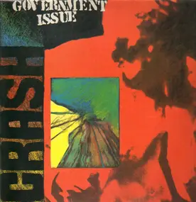 Government Issue - Crash