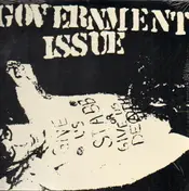 Government Issue - Give Us Stabb Or Give Us Death