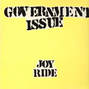 Government Issue - Joy Ride