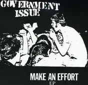 Government Issue - Make AN Effort