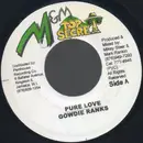 7inch Vinyl Single - Gowdie Ranks / Baby Wayne - Pure Love / Wicked Than The Pack