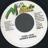 Gowdie Ranks / Baby Wayne - Pure Love / Wicked Than The Pack