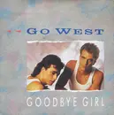 7'' - Go West - Goodbye Girl