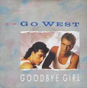 7'' - Go West - Goodbye Girl