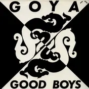 Goya - Good Boys