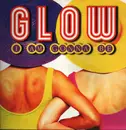 12inch Vinyl Single - Glow - I Am Gonna Be