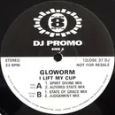 12'' - Gloworm - I Lift My Cup