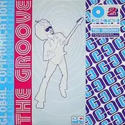12'' - Global Communication - The Groove