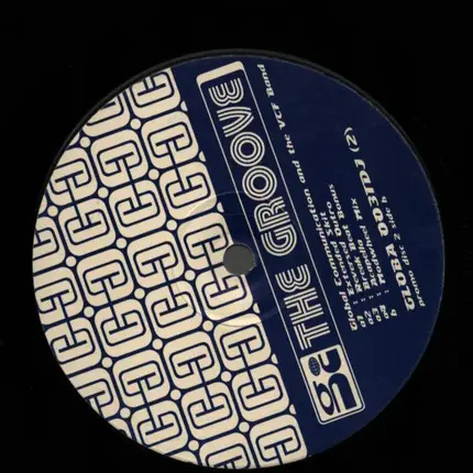 Global Communication And The VCF Band - The Groove